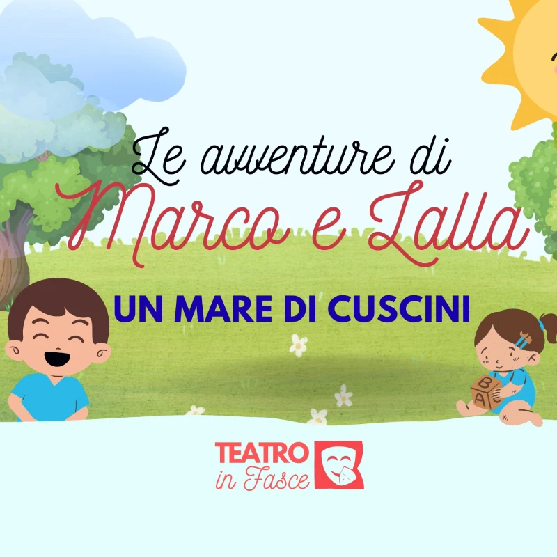Le avventure di Marco e Lalla - Un mare di cuscini